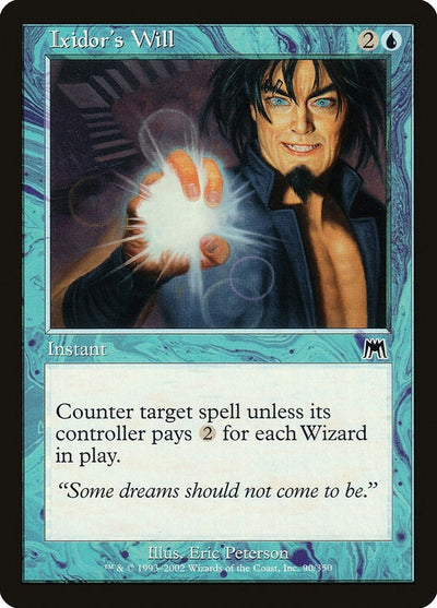Ixidor's Will (90) (ONS)