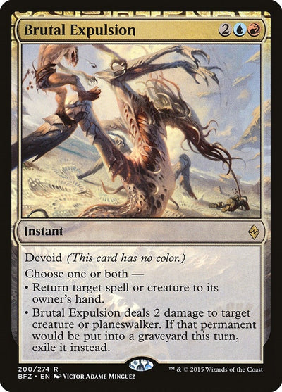 Brutal Expulsion (200) (BFZ)