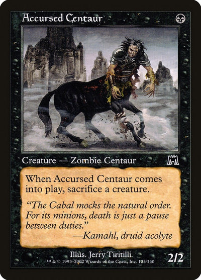 Accursed Centaur (123) (ONS)