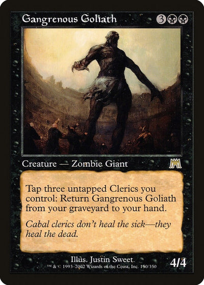 Gangrenous Goliath (150) (ONS)