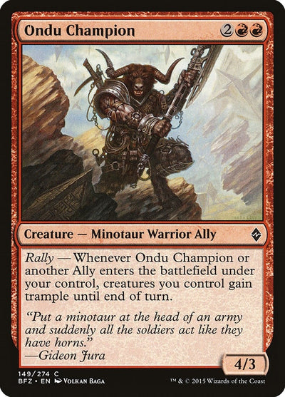 Ondu Champion (149) (BFZ)
