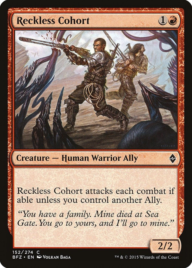 Reckless Cohort (152) (BFZ)