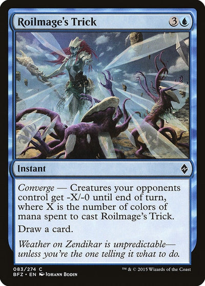 Roilmage's Trick (83) (BFZ)