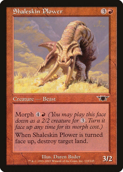Shaleskin Plower (110) (LGN)