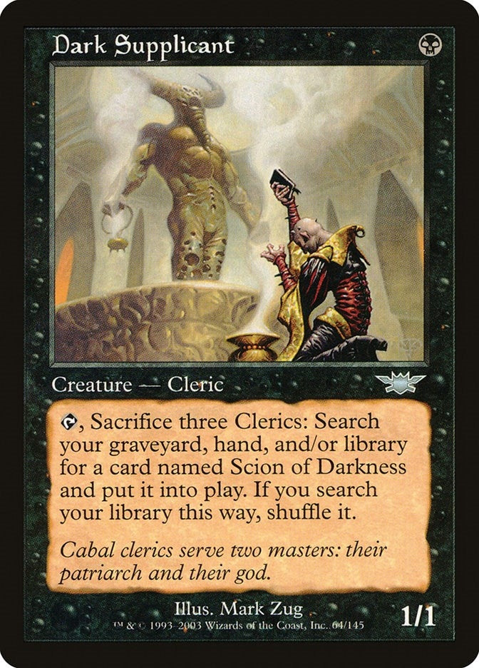 Dark Supplicant (64) (LGN)