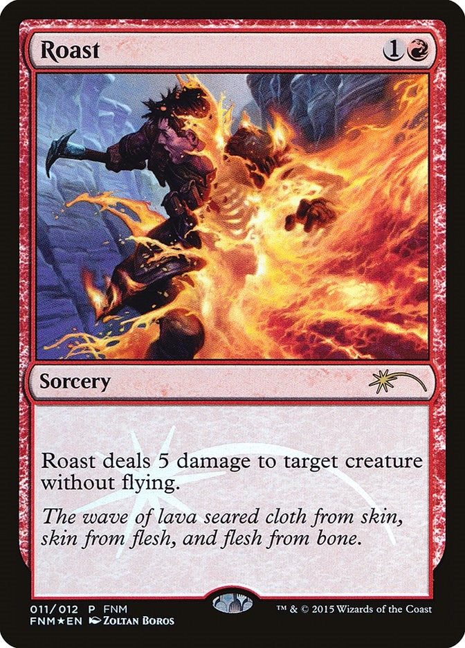 Roast (11) (FNM)