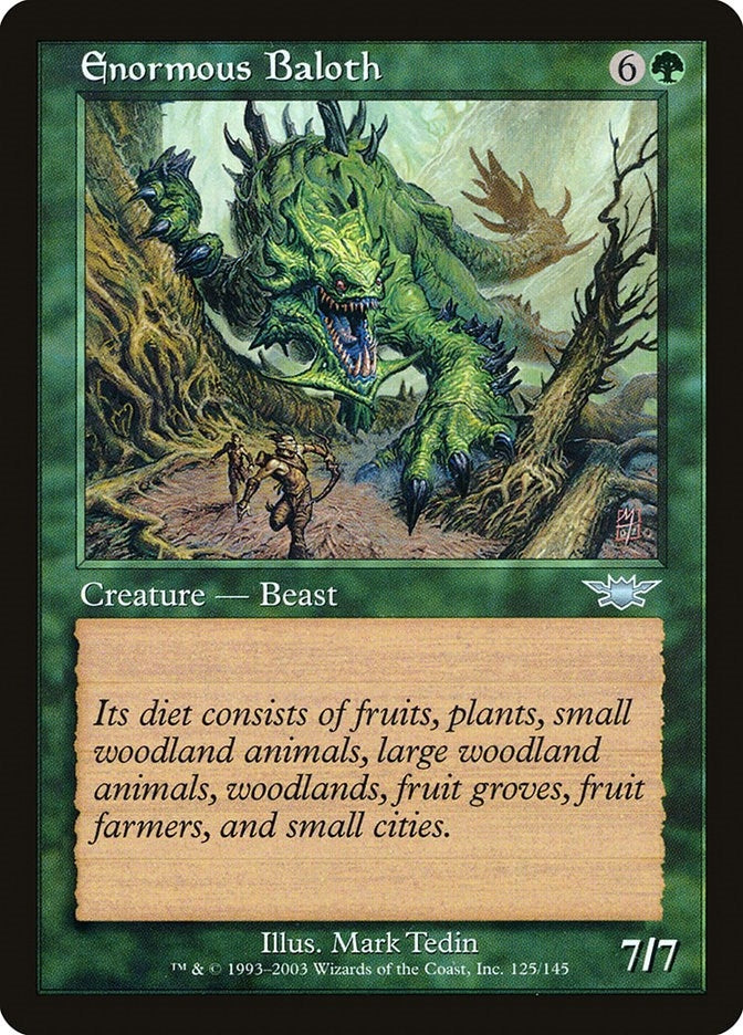 Enormous Baloth (125) (LGN)