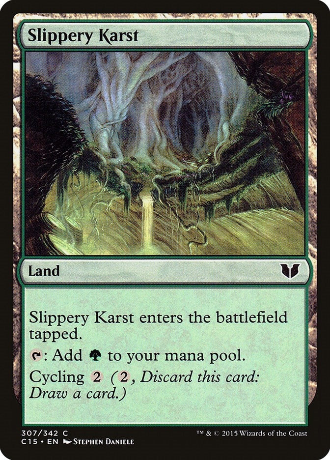 Slippery Karst (307) (C15)