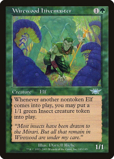 Wirewood Hivemaster (145) (LGN)