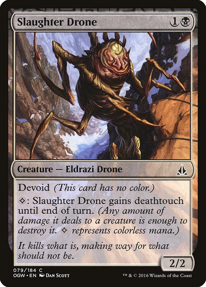 Slaughter Drone (79) (OGW)