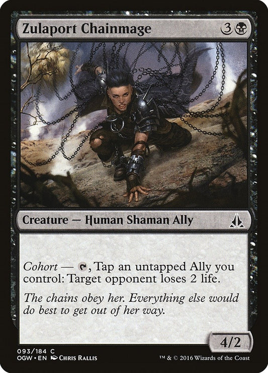 Zulaport Chainmage (93) (OGW)