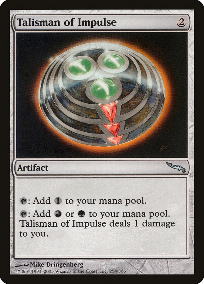Talisman of Impulse (254) (MRD)