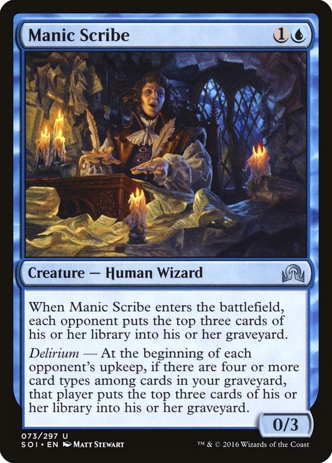 Manic Scribe (73) (SOI)