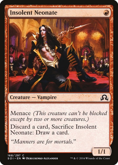 Insolent Neonate (168) (SOI)