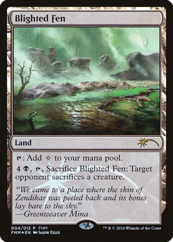 Blighted Fen (4) (FNM)