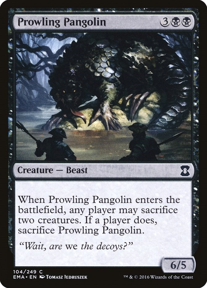 Prowling Pangolin (104) (EMA)