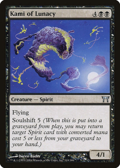 Kami of Lunacy (119) (CHK)