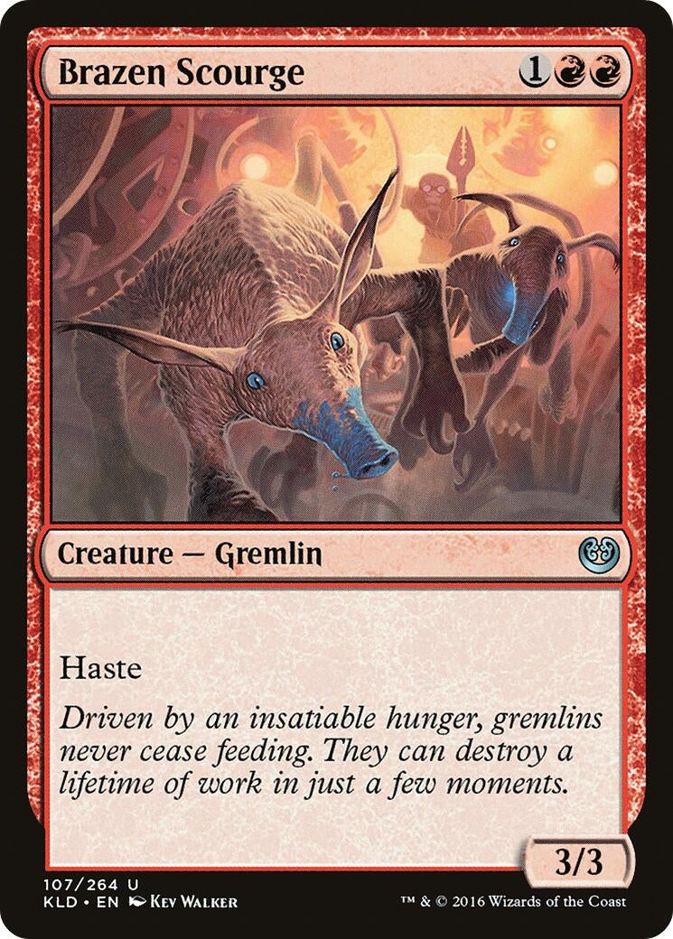 Brazen Scourge (107) (KLD)