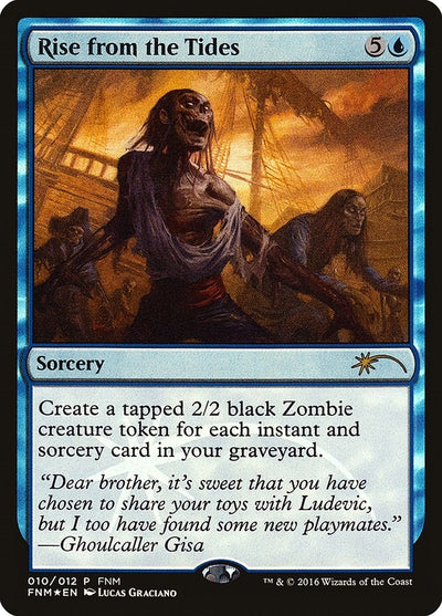 Rise from the Tides (10) (FNM)