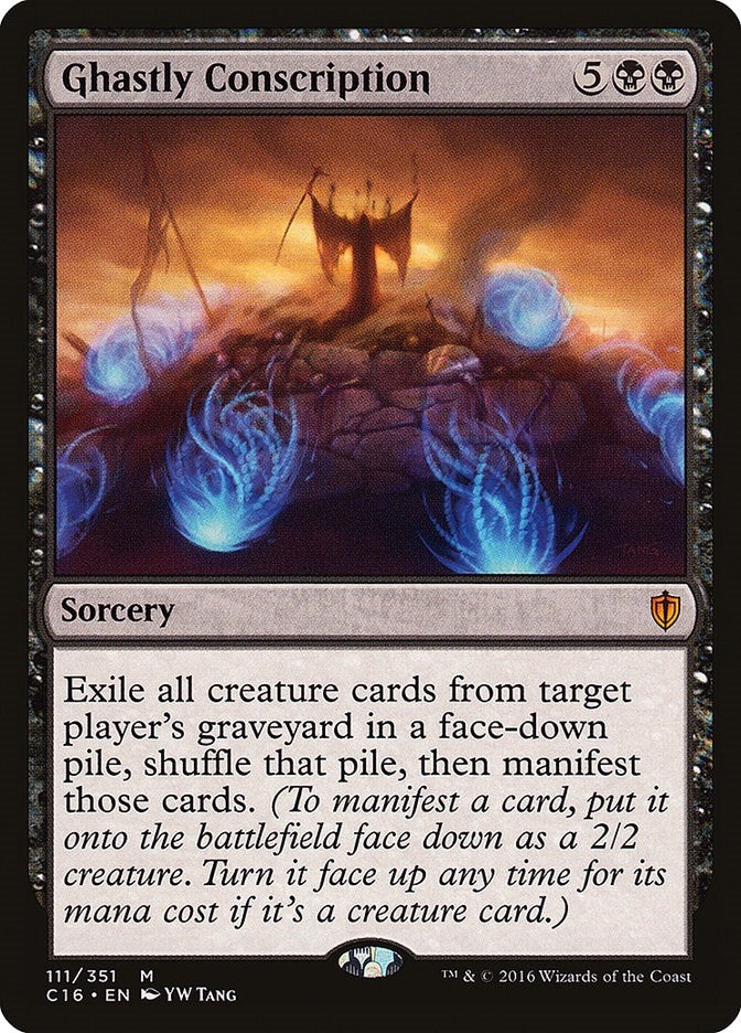 Ghastly Conscription (111) (C16)
