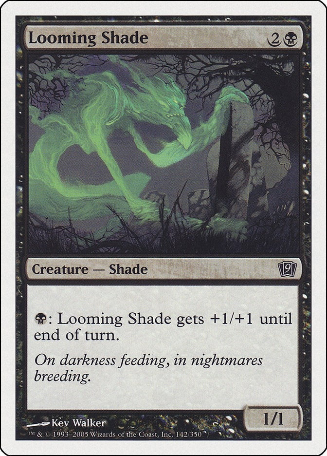 Looming Shade (142) (9ED)