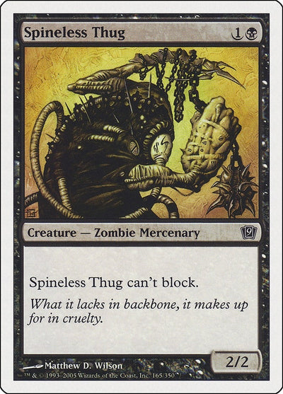 Spineless Thug (165) (9ED)