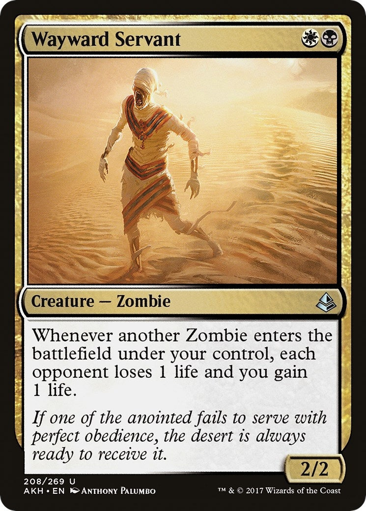 Wayward Servant (208) (AKH)