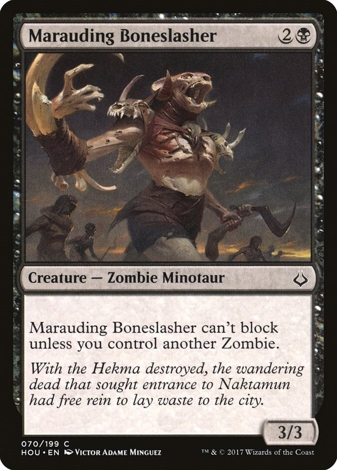Marauding Boneslasher (70) (HOU)