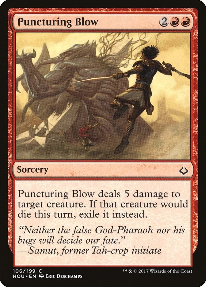 Puncturing Blow (106) (HOU)