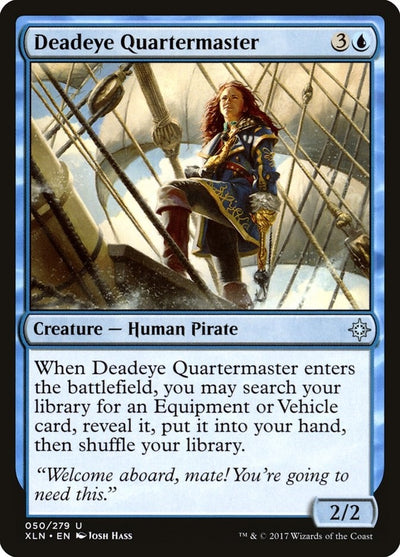 Deadeye Quartermaster (50) (XLN)