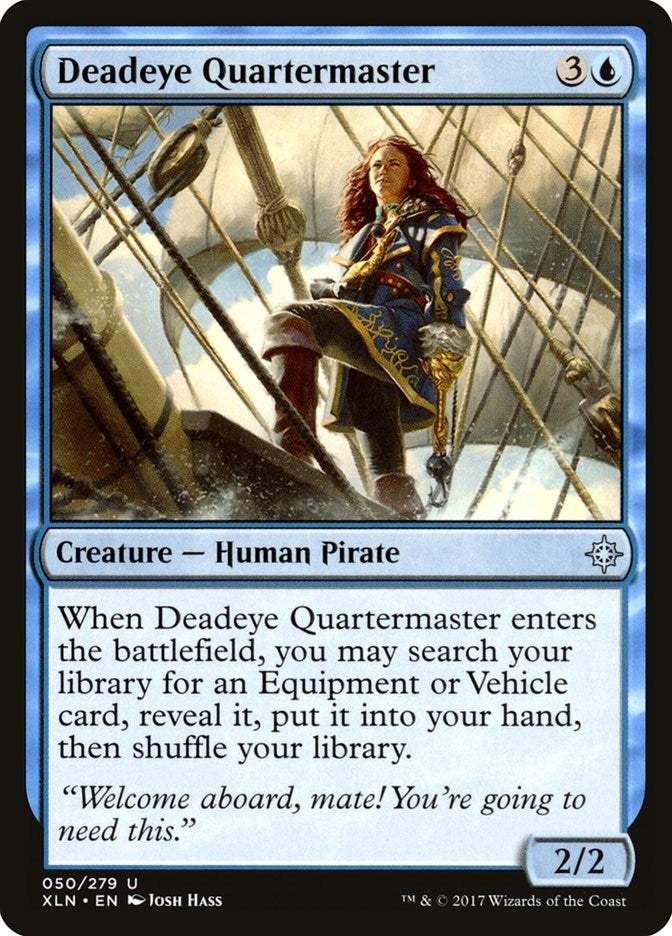 Deadeye Quartermaster (50) (XLN)