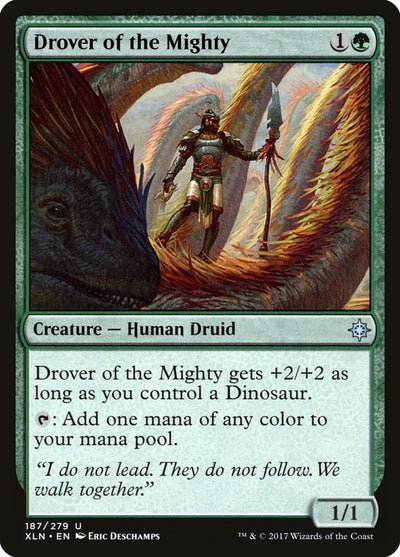 Drover of the Mighty (187) (XLN)