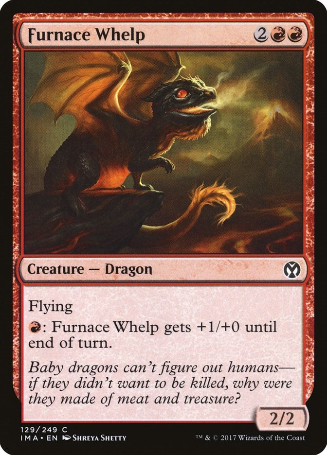 Furnace Whelp (129) (IMA)