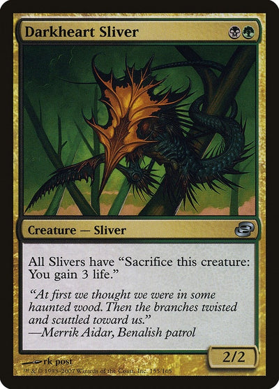 Darkheart Sliver (155) (PLC)