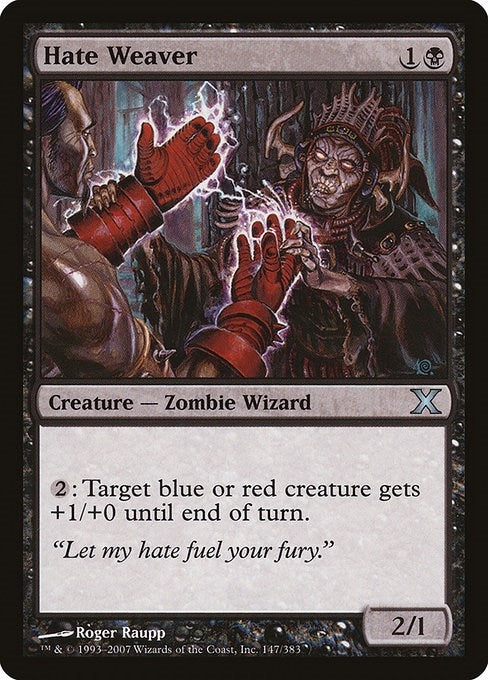 Hate Weaver (147) (10E)