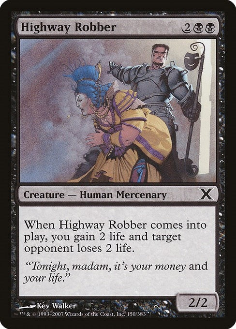 Highway Robber (150) (10E)