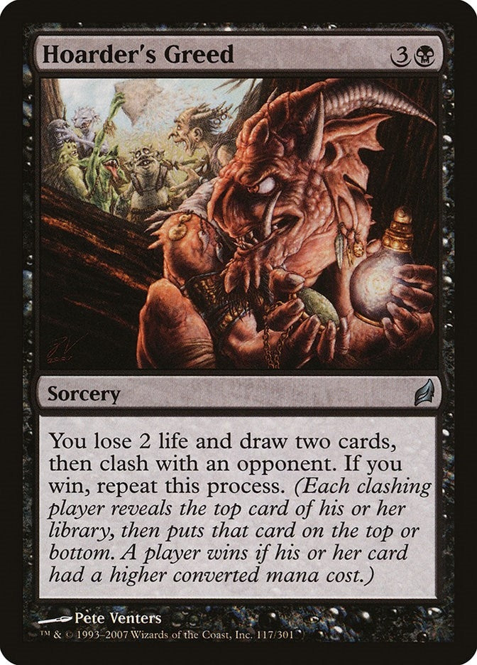 Hoarder's Greed (117) (LRW)