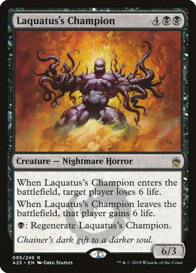 Laquatus's Champion (95) (A25)