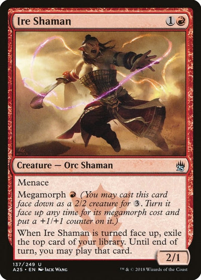 Ire Shaman (137) (A25)