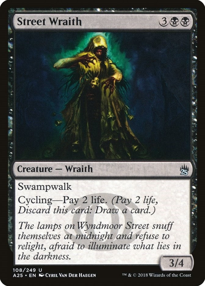Street Wraith (108) (A25)