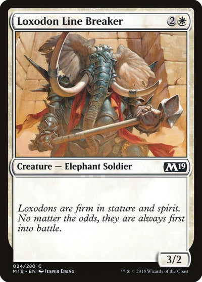 Loxodon Line Breaker (24) (M19)