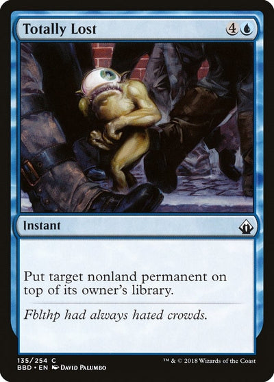 Totally Lost (135) (BBD)
