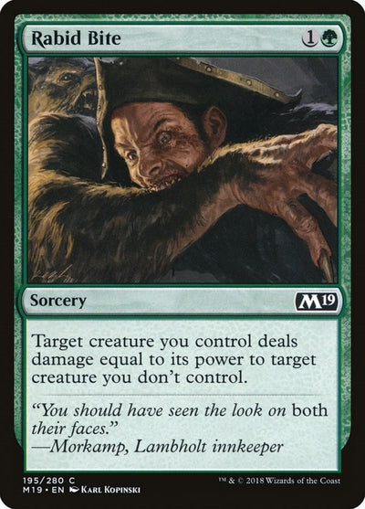 Rabid Bite (195) (M19)
