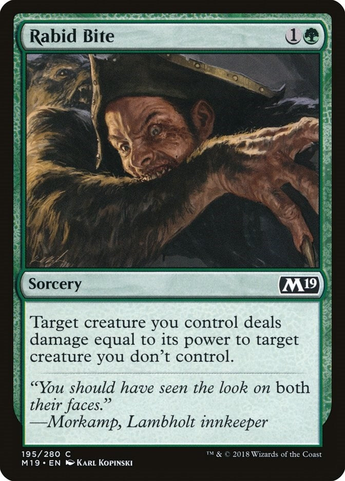 Rabid Bite (195) (M19)