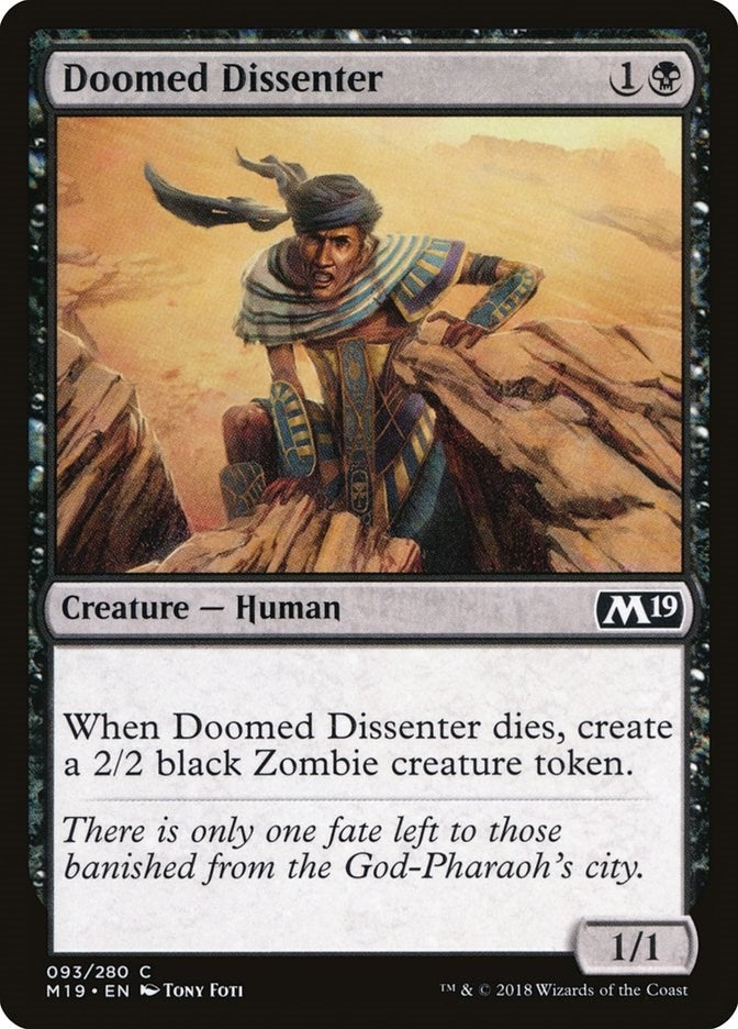 Doomed Dissenter (93) (M19)