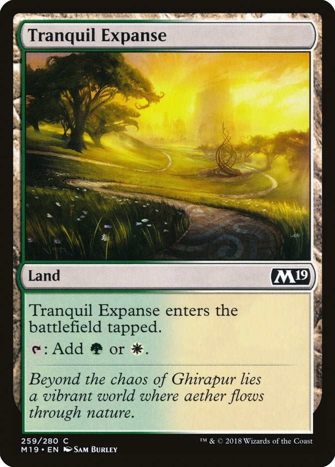 Tranquil Expanse (259) (M19)