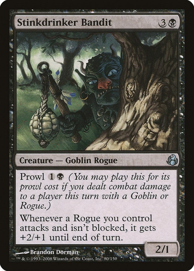 Stinkdrinker Bandit (80) (MOR)
