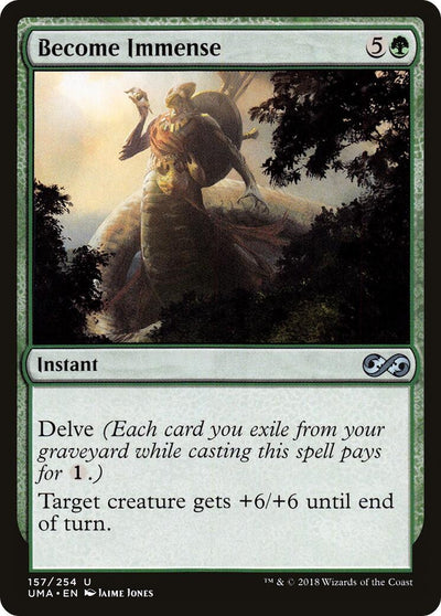 Become Immense (157) (UMA)