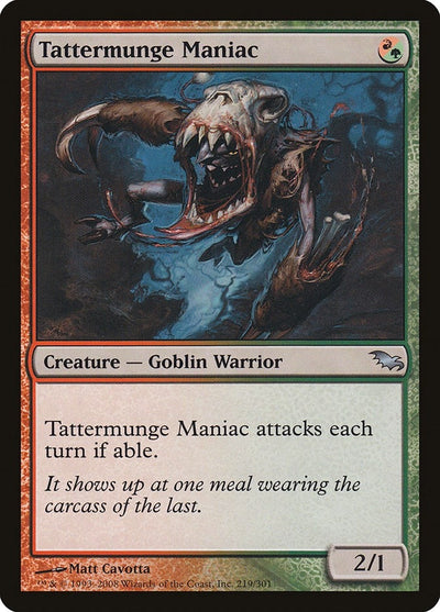 Tattermunge Maniac (219) (SHM)