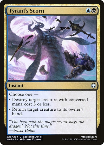 Tyrant's Scorn (225) (WAR)